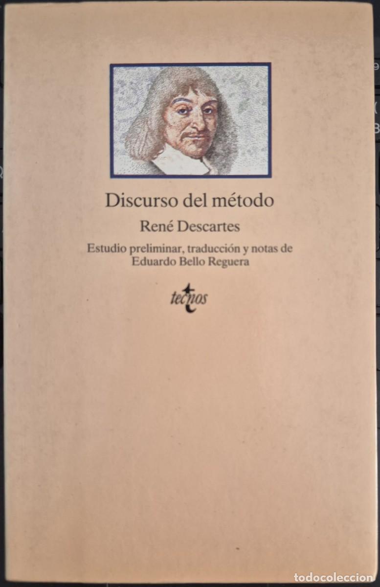 Libros de segunda mano: DISCURSO DEL M&Eacute;TODO - REN&Eacute; DESCARTES (TECNOS)