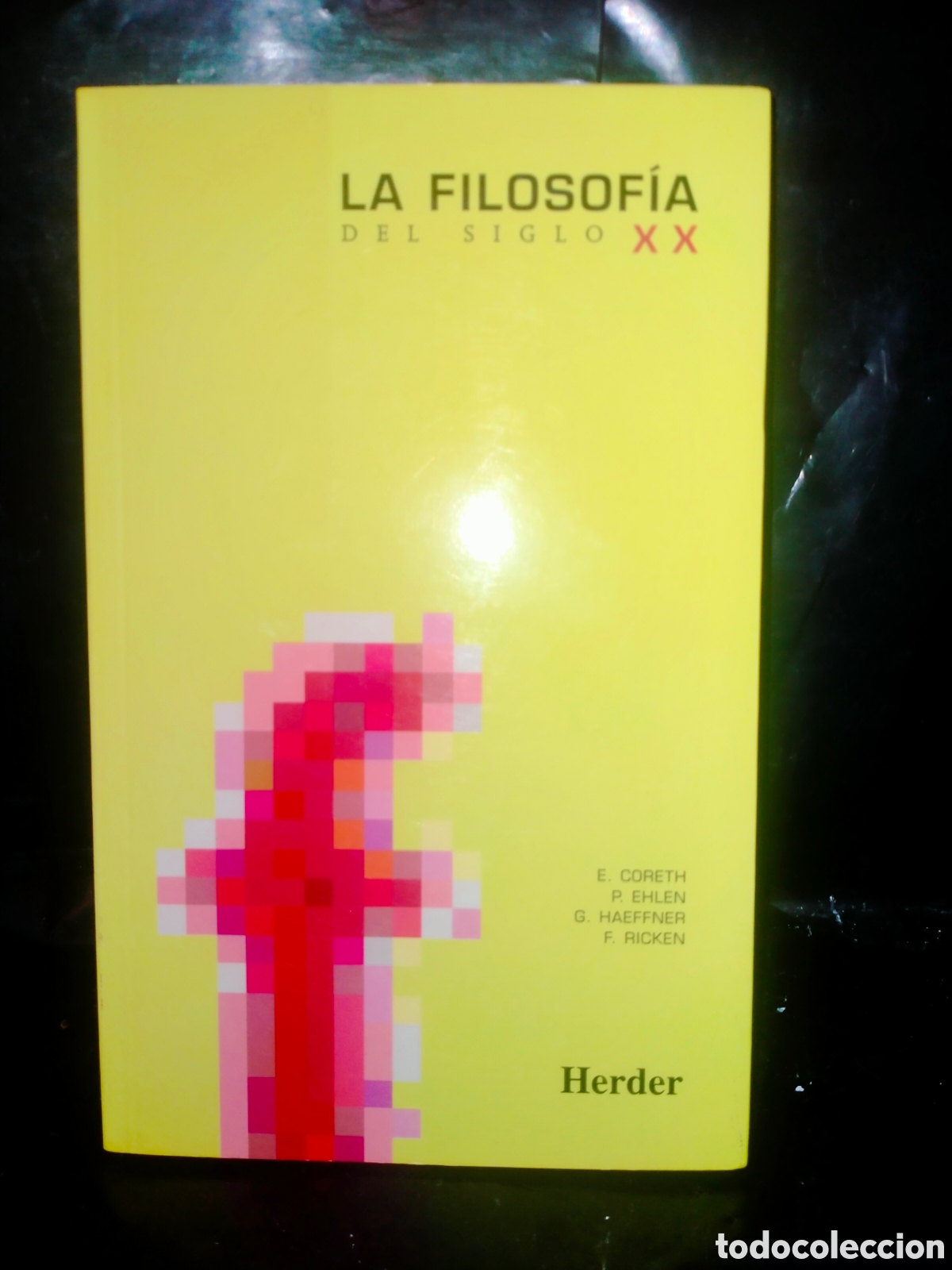 Libros de segunda mano: VV. AA. LA FILOSOF&Iacute;A DEL SIGLO XX .HERDER