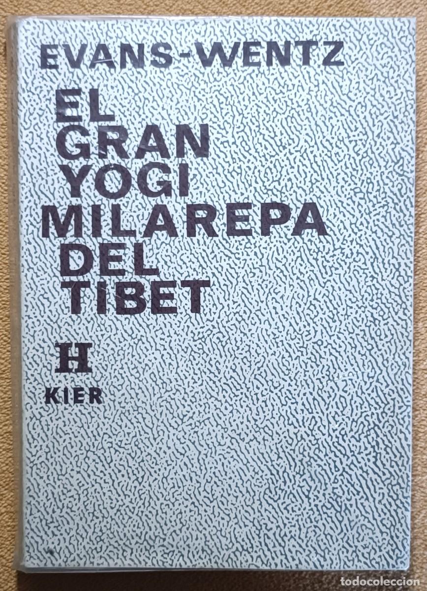 Libros de segunda mano: El Gran Yogui Milarepa del Tibet - Evans-Wentz (Editorial Kier)