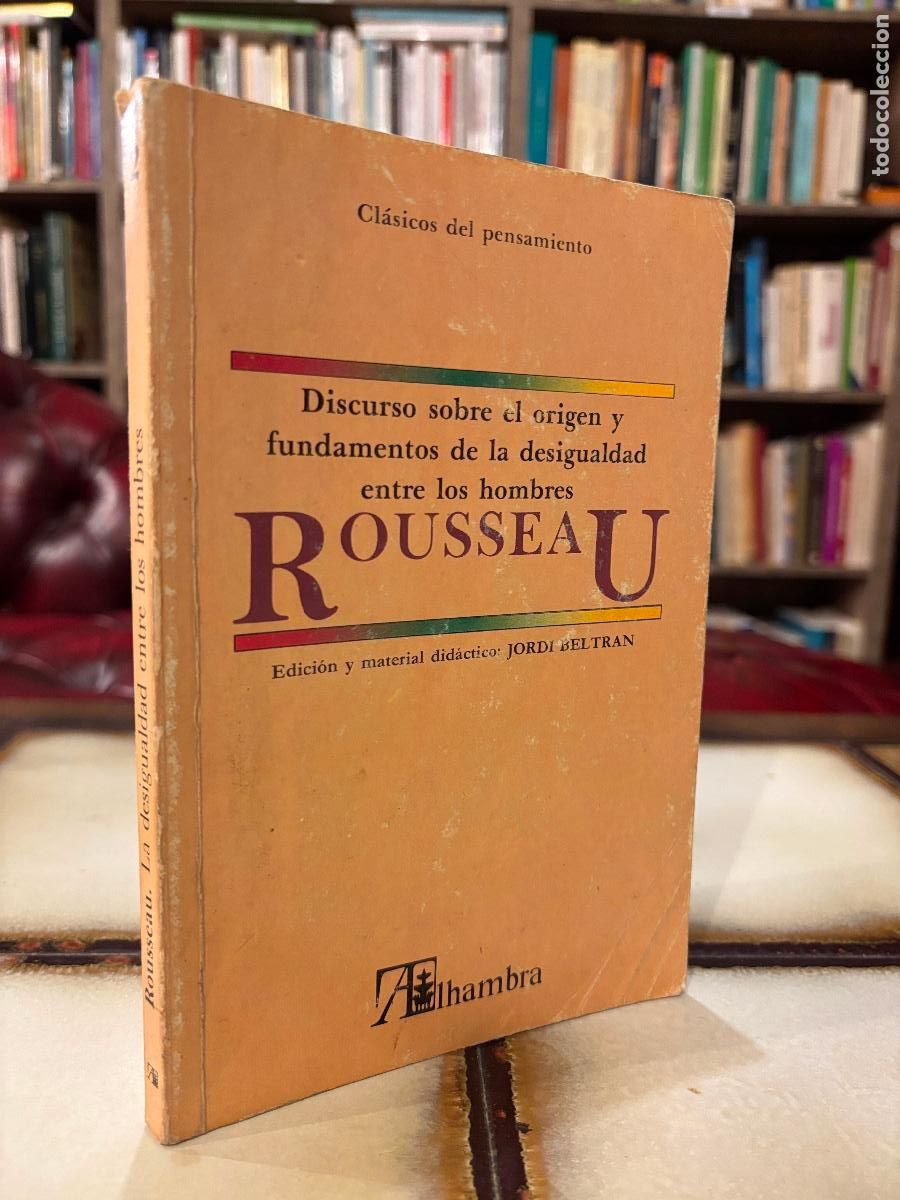 Libros de segunda mano: Discurso sobre el origen y el fundamento de la desigualdad entre los hombres. Rousseau.