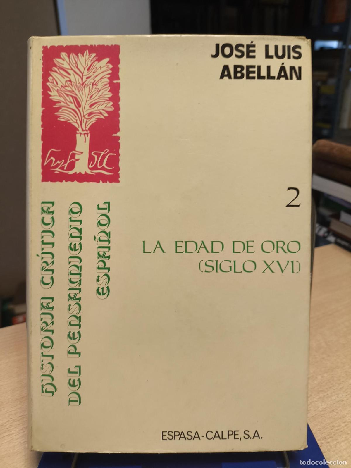 Libros de segunda mano: Historia Critica Del Pensamiento Espanol: Le Edad De Oro (Volume 2) - Abellan, J L