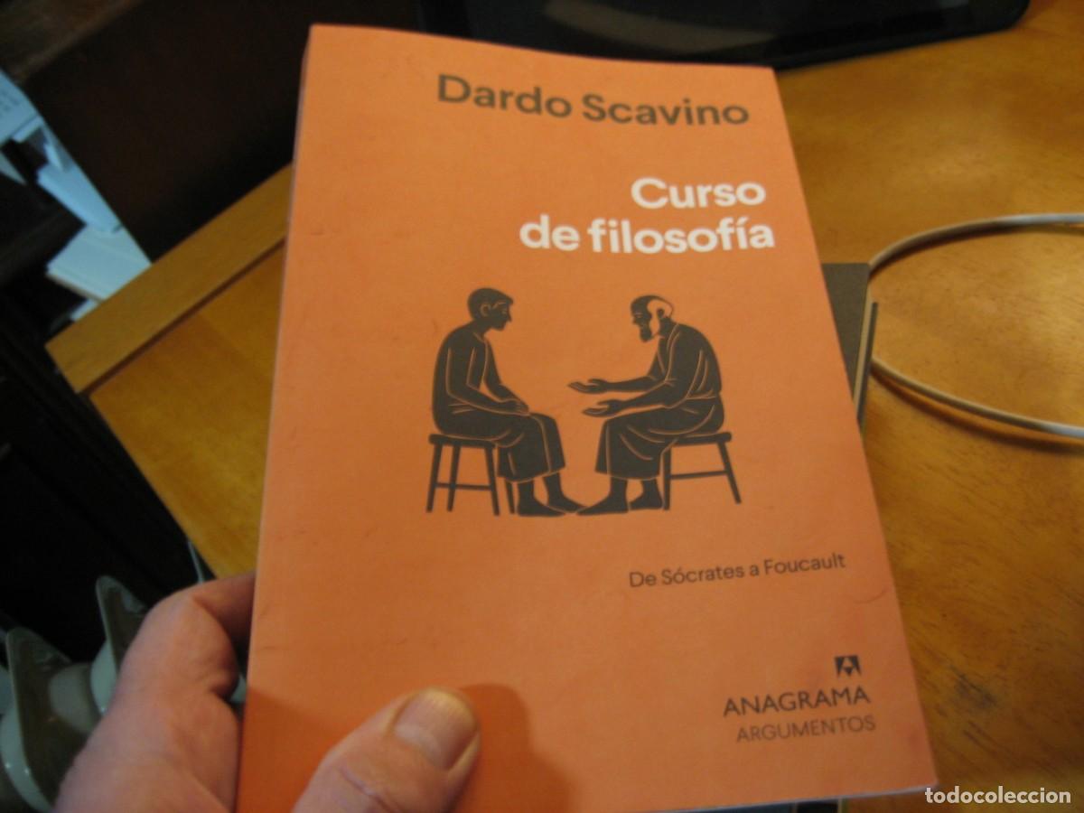 Libros de segunda mano: CURSO DE FILOSOFIA. Dardo Scavino De Socrates a Foucault COMO NUEVO!!