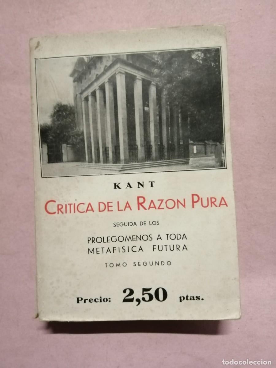 Libros de segunda mano: CRITICA DE LA RAZON PURA (EMMANUEL KANT)