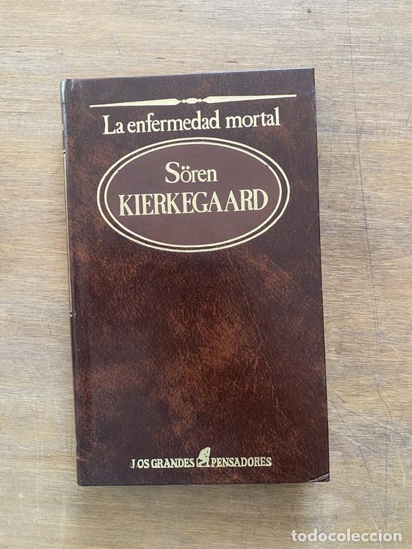 Libros de segunda mano: La enfermedad mortal - Kierkegaard S&ouml;ren