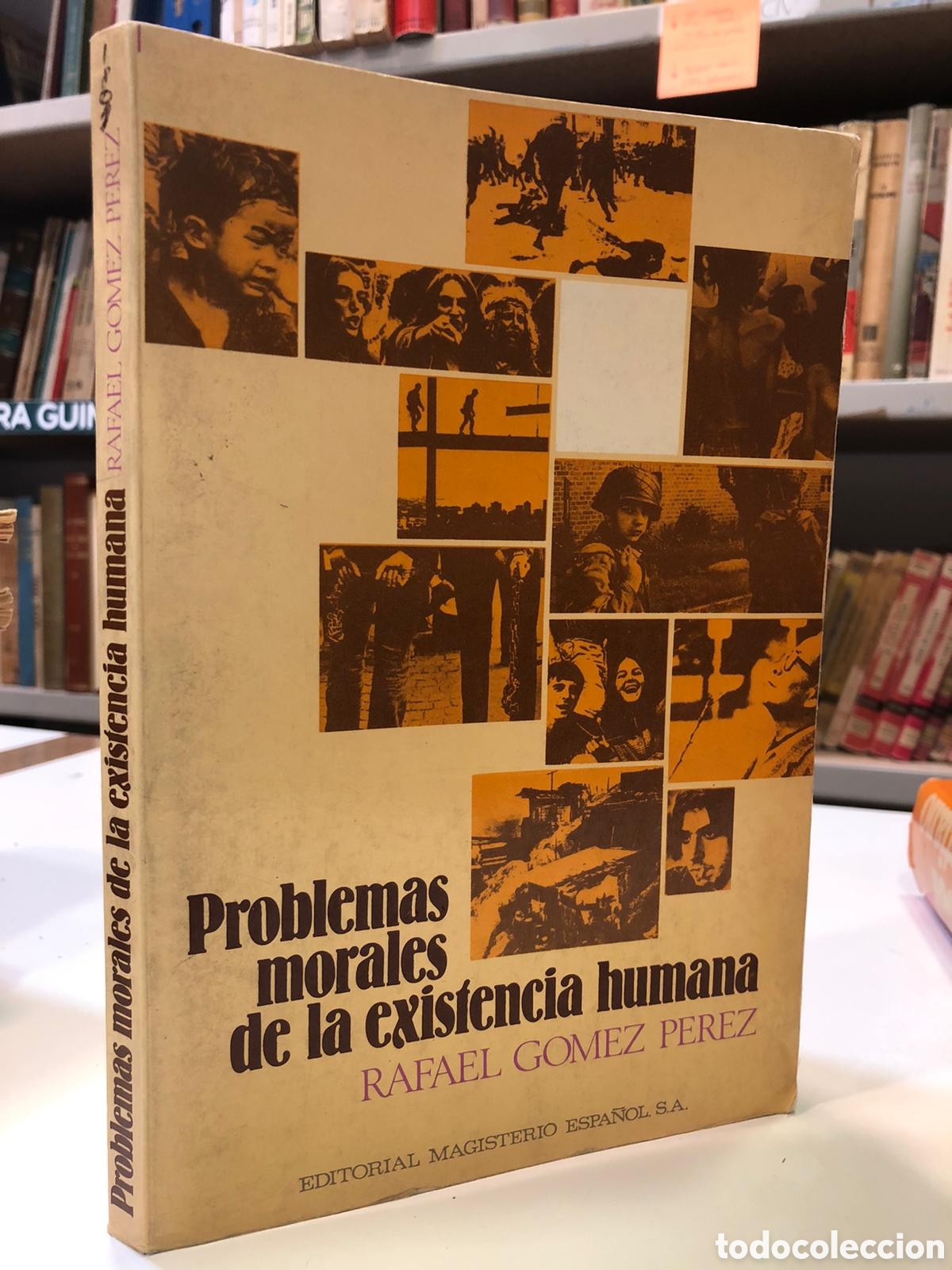 Livros em segunda m&atilde;o: Problemas morales de la existencia humana - Rafael G&oacute;mez P&eacute;rez