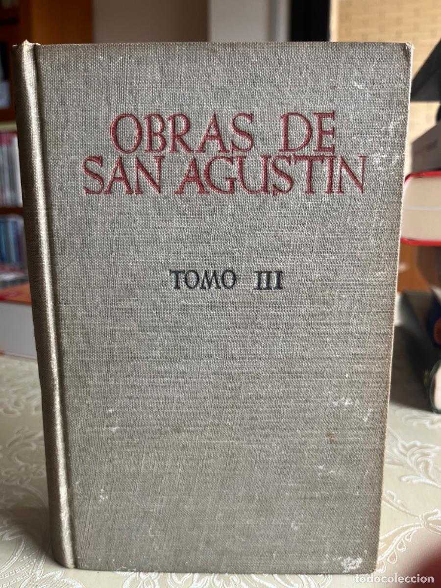 Libros de segunda mano: San Agust&iacute;n.- Obras. Tomo III ( obras filos&oacute;ficas)