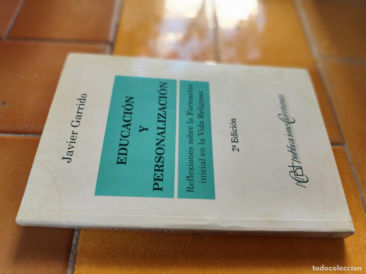 Libros de segunda mano: EDUCACION Y PERSONALIZACION / JAVIER GARRIDO / GARA 123 / PASTORAL