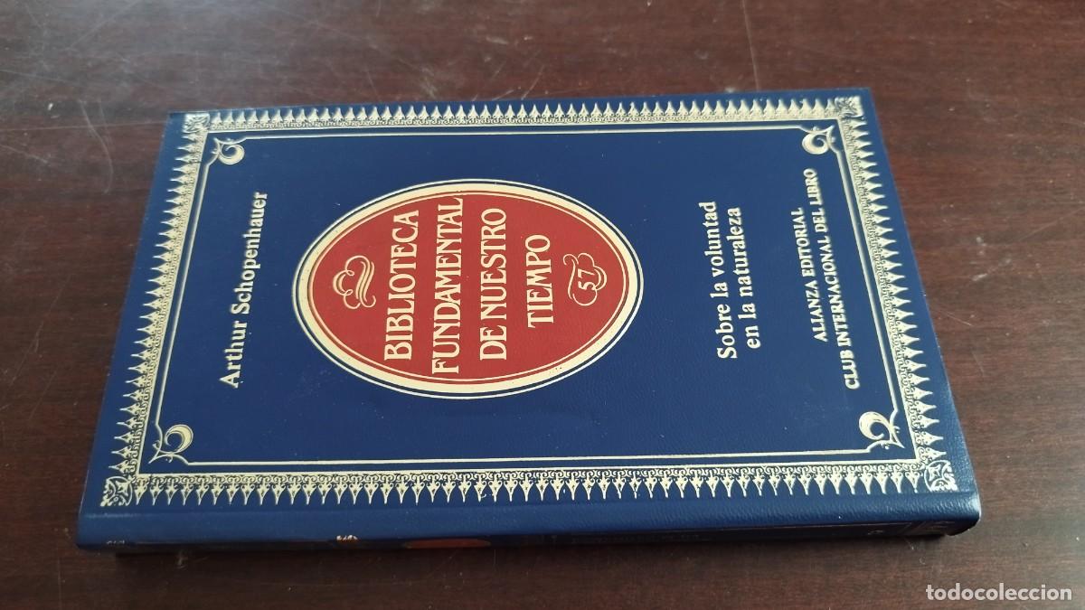 Libros de segunda mano: SOBRE LA VOLUNTAD EN LA NATURALEZA / ARTHUR SCHOPENHAUER / ZUX 10 / ALIANZA