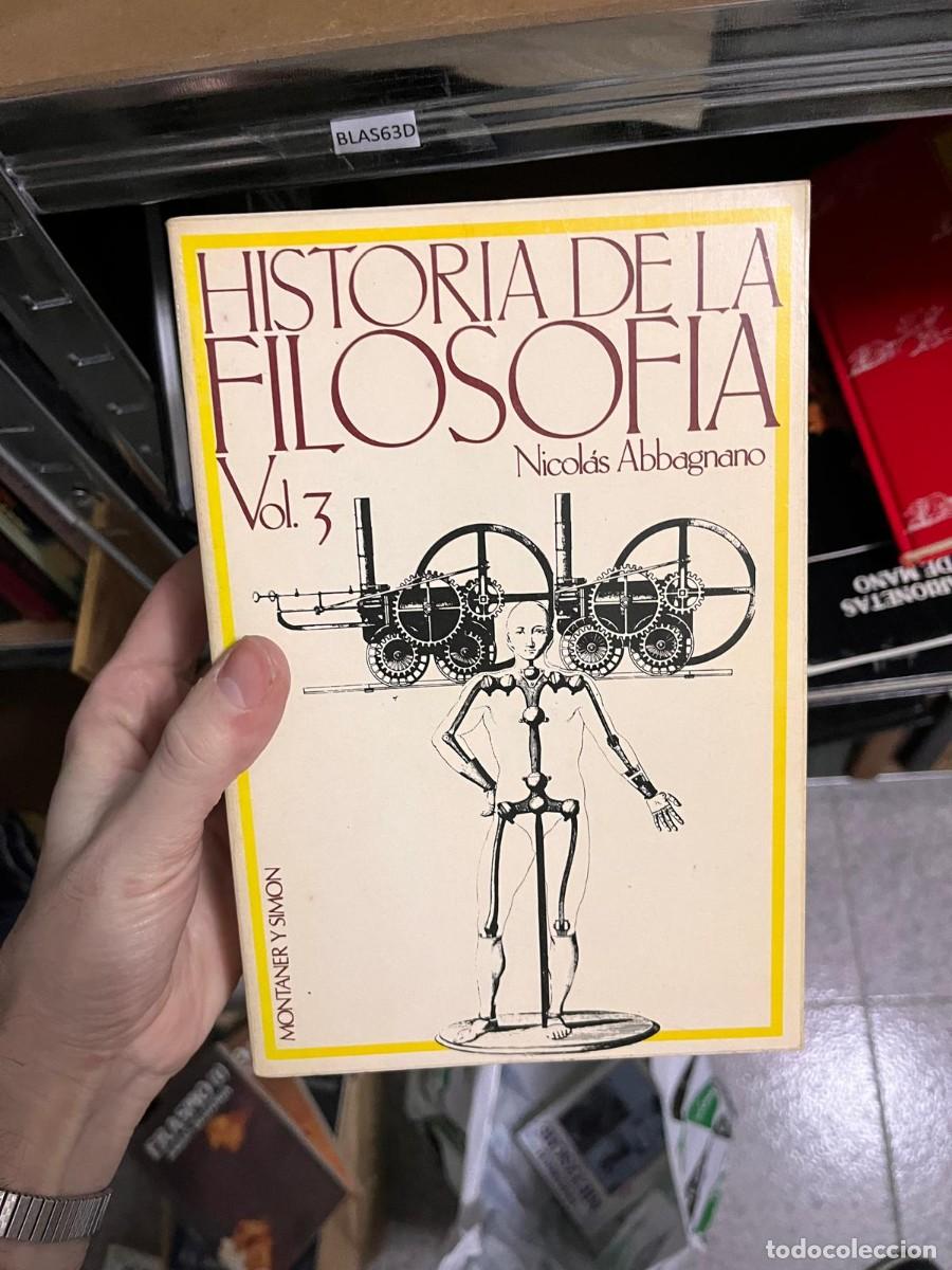 Libros de segunda mano: BLAS63D HISTORIA DE LA FILOSOFIA VOL.3 Nicol&aacute;s Abbagnano