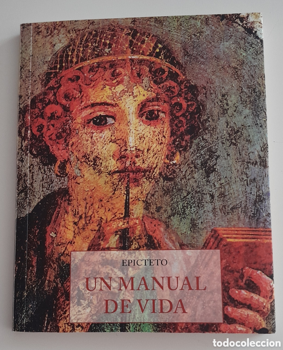 Libros de segunda mano: Manual de vida. Ep&iacute;cteto. Jos&eacute; J de Ola&ntilde;eta.