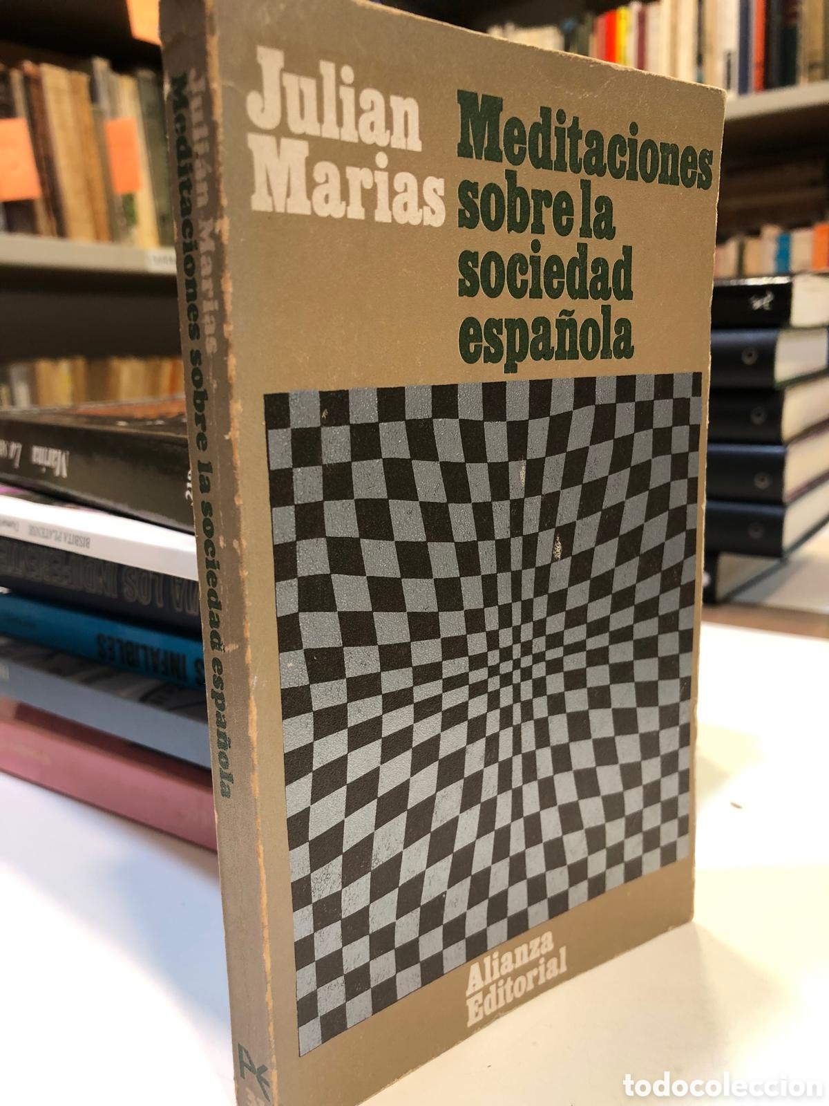 Livres d'occasion: Meditaciones sobre la sociedad espa&ntilde;ola - Juli&aacute;n Mar&iacute;as