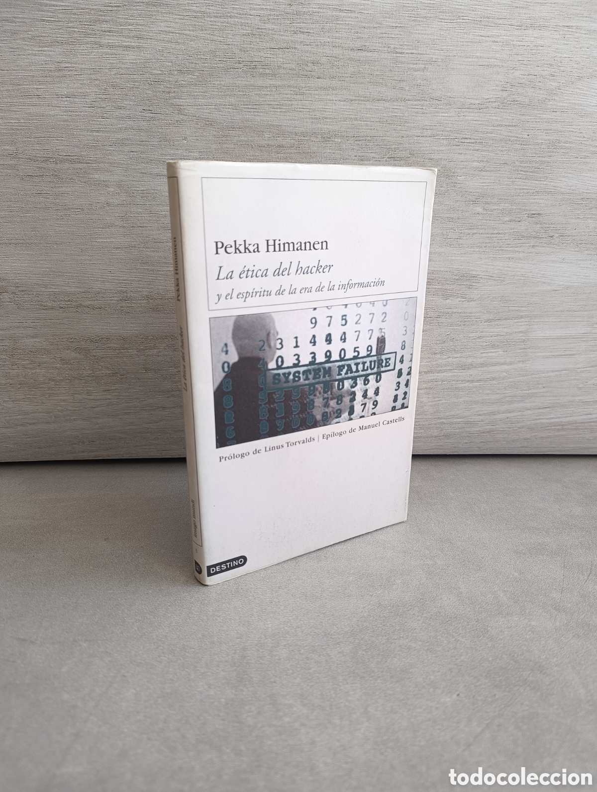 Livres d'occasion: La &eacute;tica del hacker y el esp&iacute;ritu de la informaci&oacute;n. Pekka Himanen.