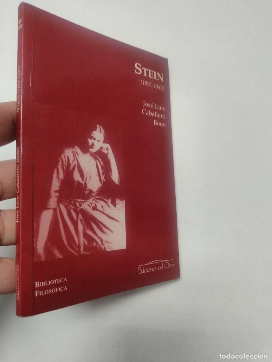 Libros de segunda mano: STEIN (1891-1942) - Caballero Bono, Jos&eacute; Luis