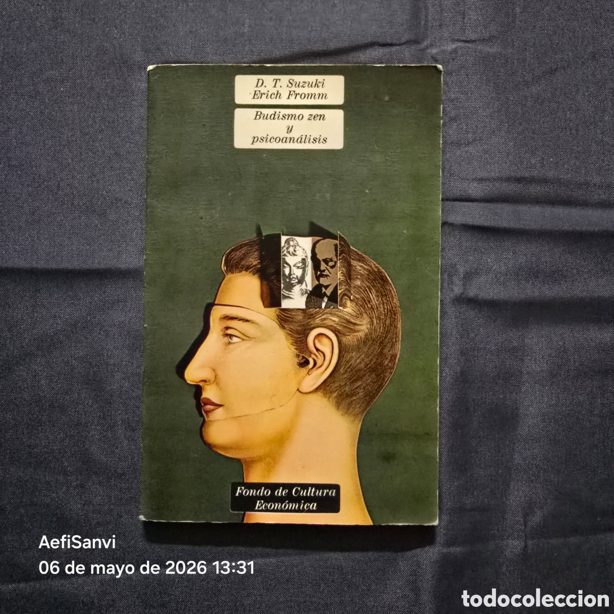 Libros de segunda mano: BUDISMO ZEN Y PSICOAN&Aacute;LISIS (D.T. SUZUKI - ERICH FROMM) (FONDO DE CULTURA ECON&Oacute;MICA)