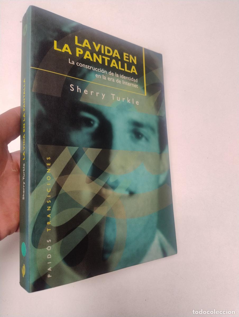 Libros de segunda mano: La vida en la pantalla - SHERRY TURKLE