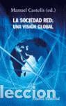 Second hand books: La sociedad red: una visi&oacute;n global. - Castells, Manuel.