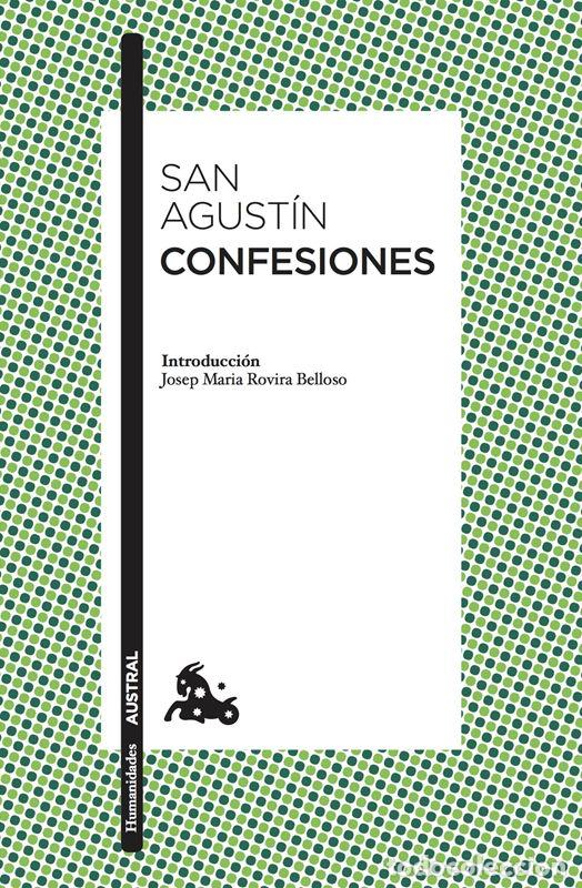 Libros de segunda mano: Confesiones. - San Agust&iacute;n.