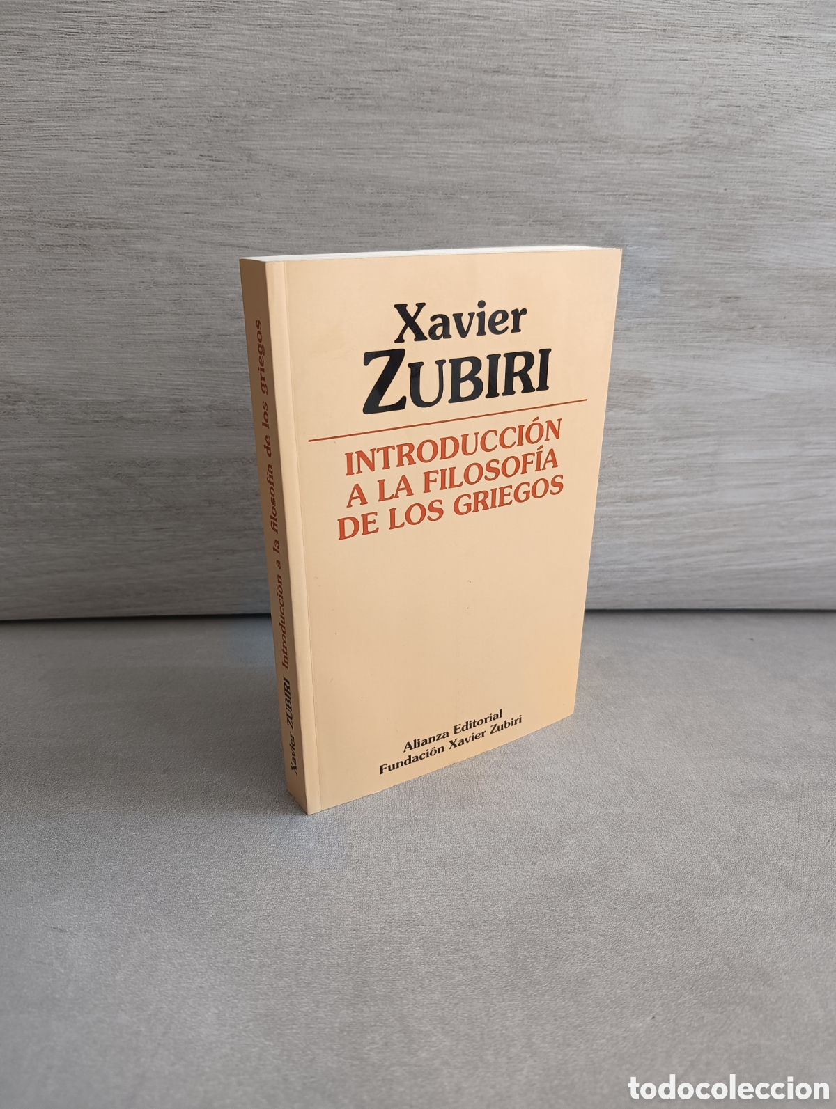 Gebrauchte B&uuml;cher: Introducci&oacute;n a la filosof&iacute;a de los griegos. Xavier Zubiri.