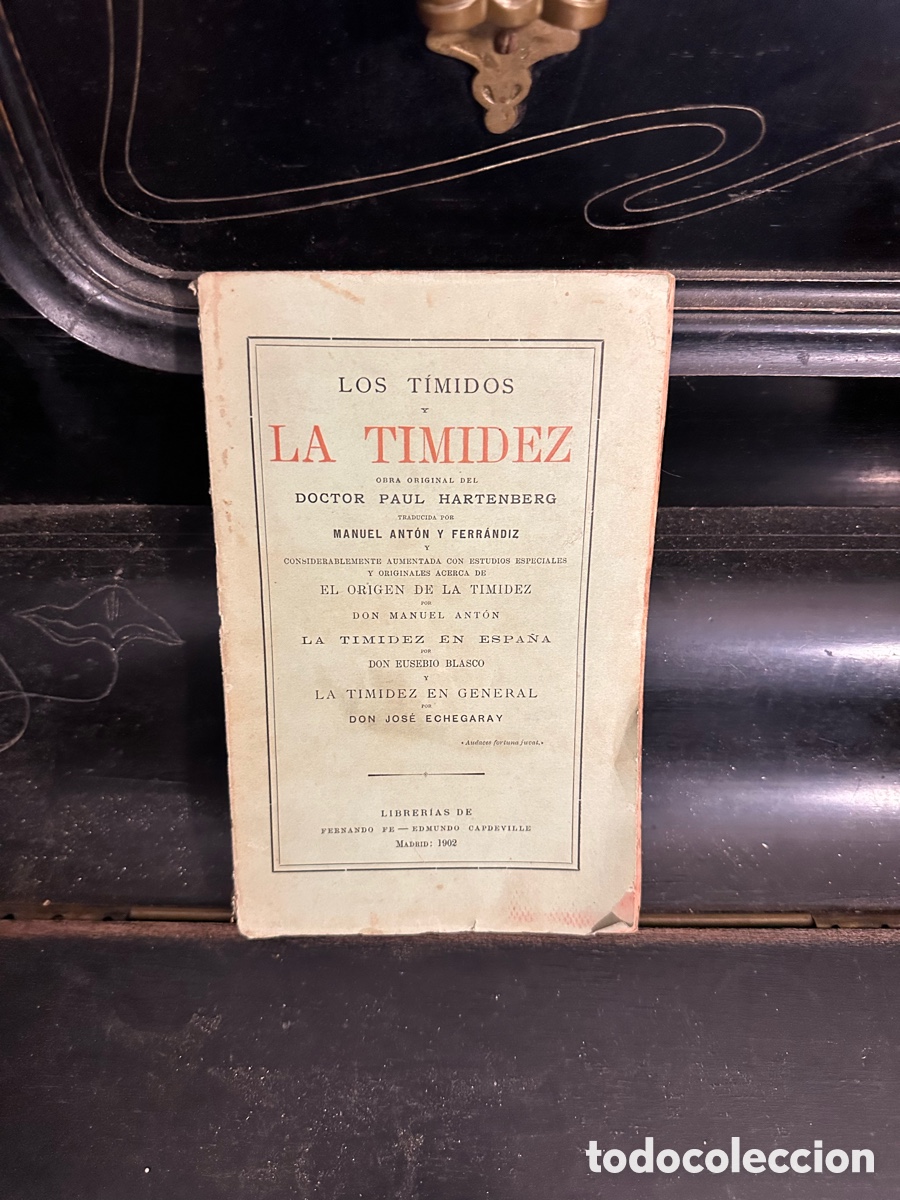 Libros de segunda mano: libro &rdquo;Los t&iacute;midos y la timidez&rdquo; del Dr. Paul Hartenberg,