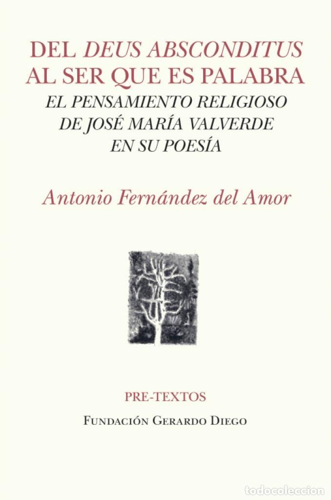 Libros de segunda mano: Del deus absconditus al ser que es palabra