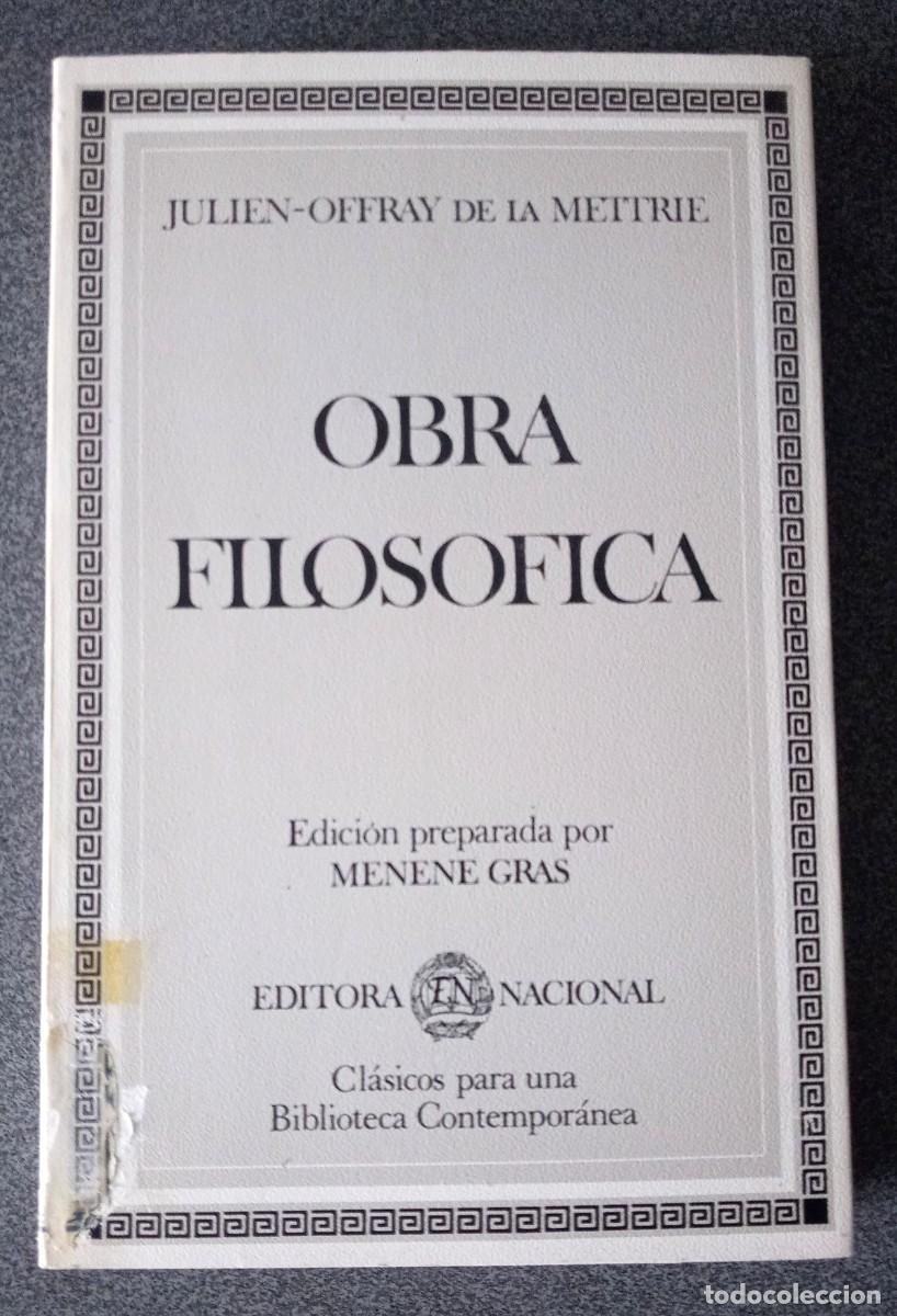 Libros de segunda mano: Obra Filos&oacute;fica Julien Offray De La Mettrie