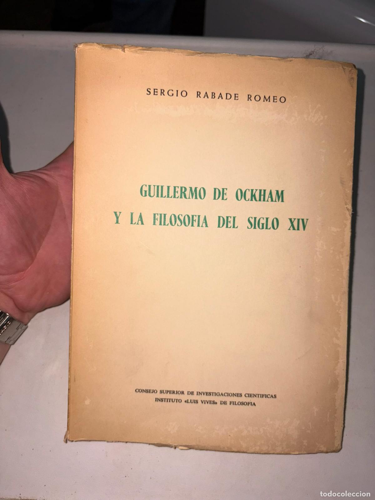 Libros de segunda mano: Guillermo de Ockham y la Filosof&iacute;a del Siglo XIV. Sergio Rabade Romeo