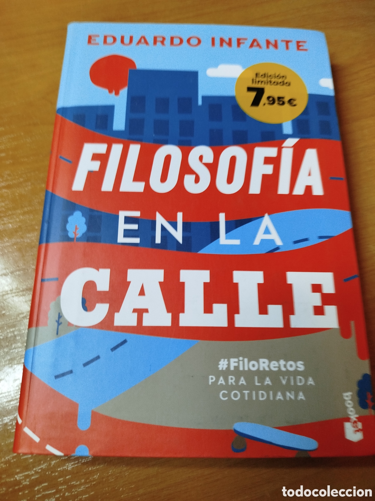Libros de segunda mano: Filosof&iacute;a en la calle. Eduardo infante