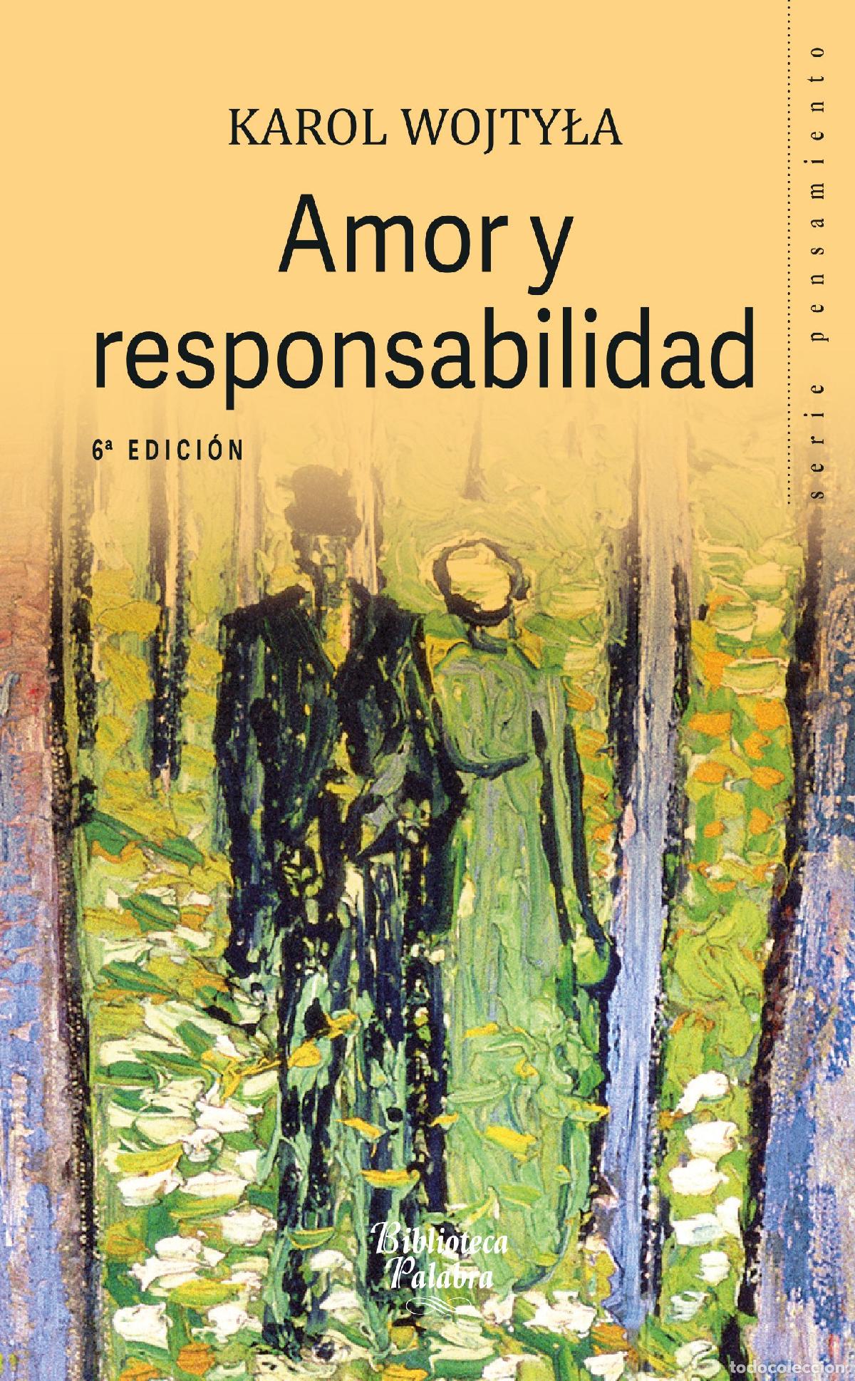 Libros de segunda mano: Amor y Responsabilidad (nueva ed.): 35 (Biblioteca Palabra)