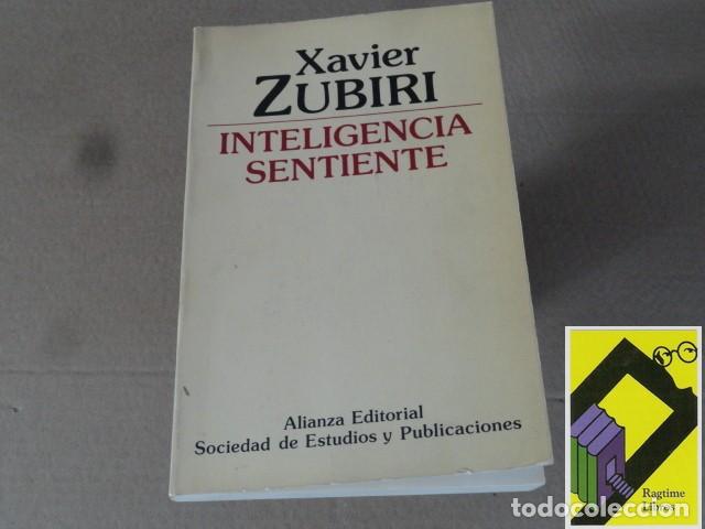 Libros de segunda mano: ZUBIRI, Xavier: Inteligencia sentiente