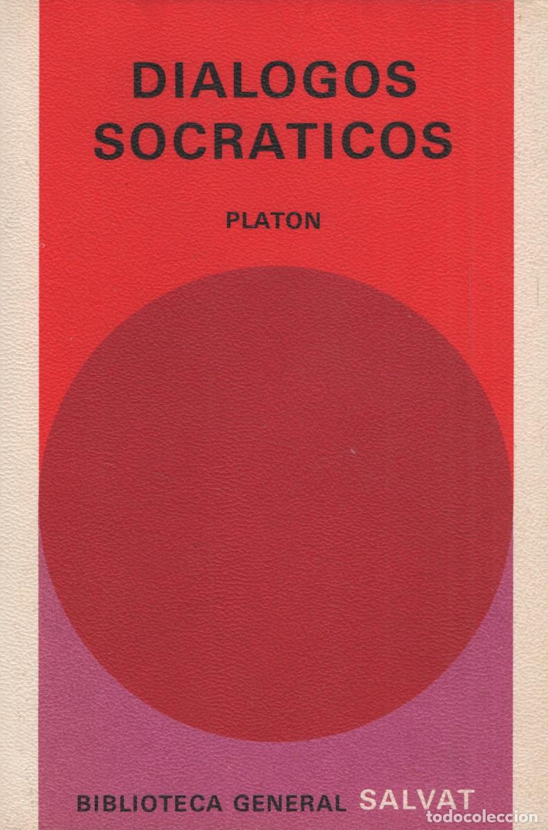 Libros de segunda mano: Di&aacute;logos socr&aacute;ticos. Plat&oacute;n. Salvat. 1972.