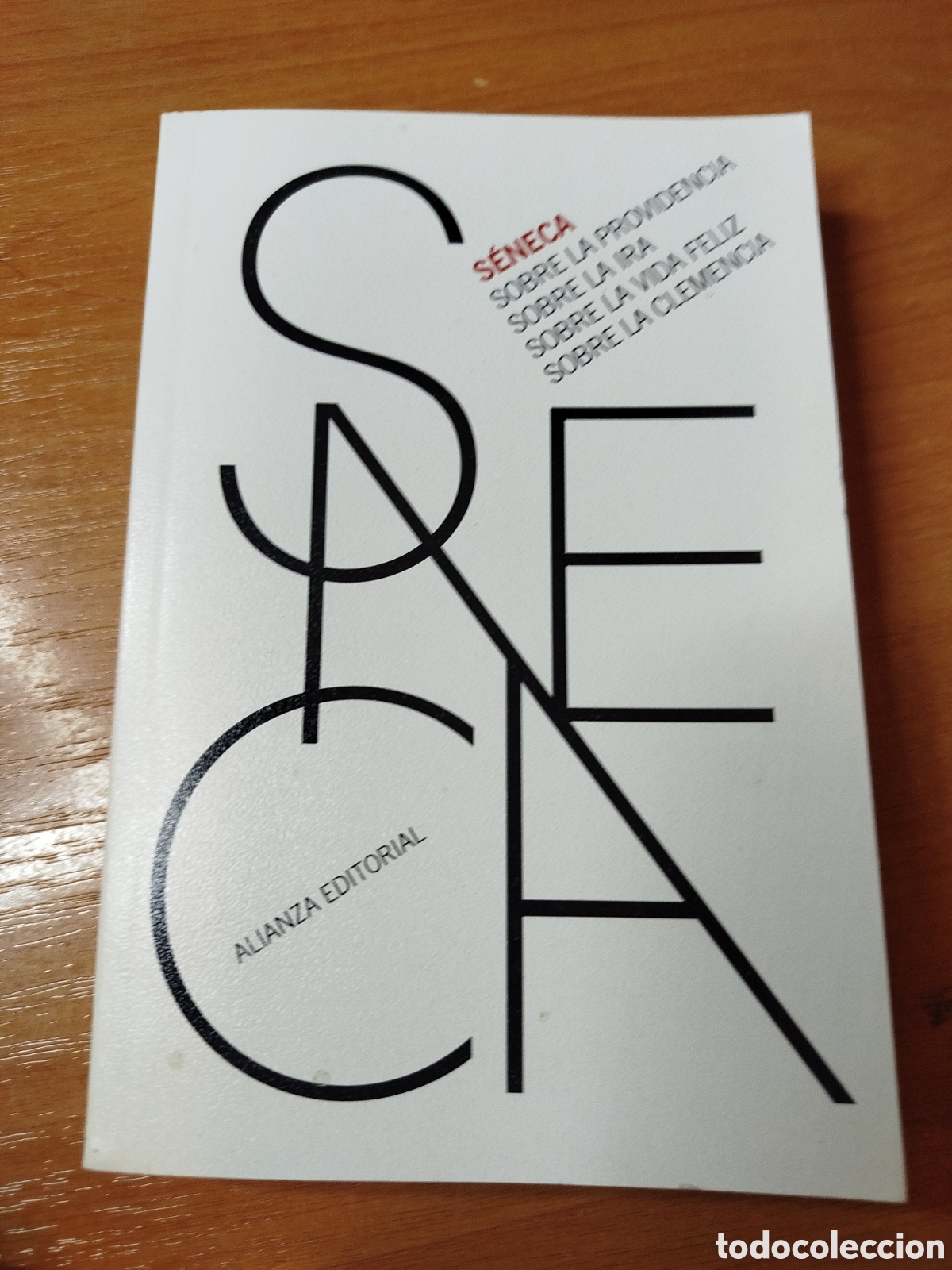 Libros de segunda mano: S&eacute;neca. Sobre la Providencia. Sobre la ira. Sobre la vida feliz