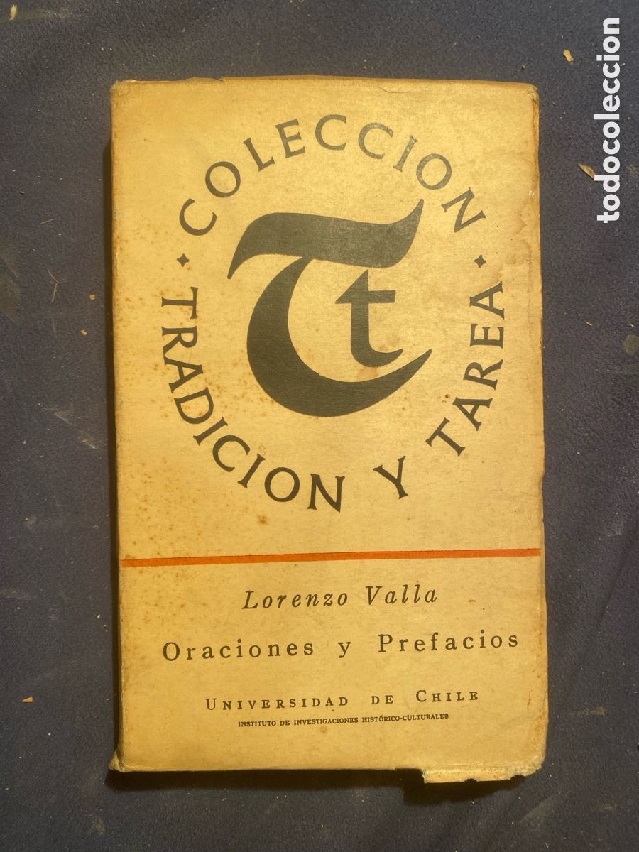 Livros em segunda m&atilde;o: LORENZO VALLA: - ORACIONES Y PREFACIOS (Por una renovaci&oacute;n de ... ) - (UNIVERSIDAD DE CHILE)