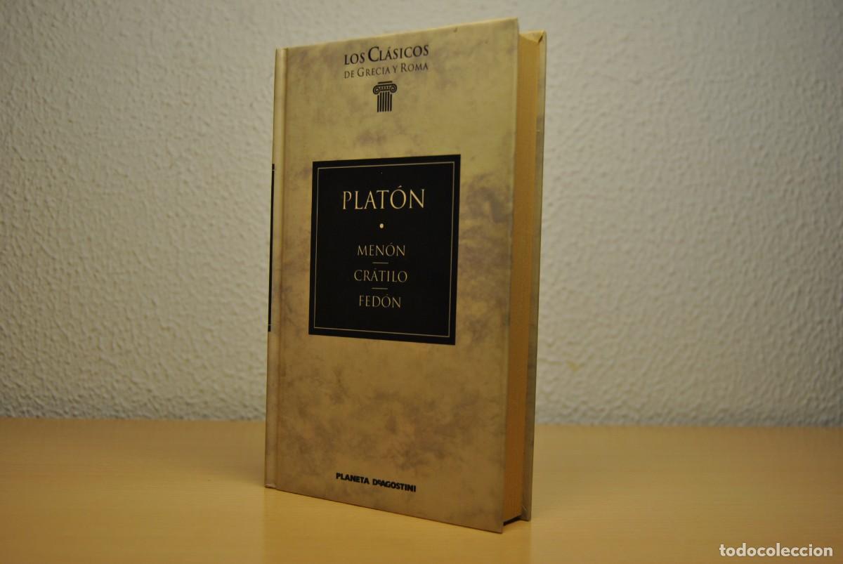Libros de segunda mano: Men&oacute;n. Cr&aacute;tilo. Fed&oacute;n. Plat&oacute;n. Editorial Planeta. Cl&aacute;sicos de Grecia y Roma. Tapa dura. 1991.