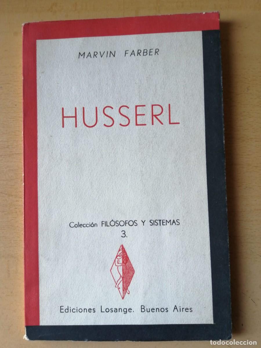 Libros de segunda mano: HUSSERL (MARVIN FARBER) - Foto 1
