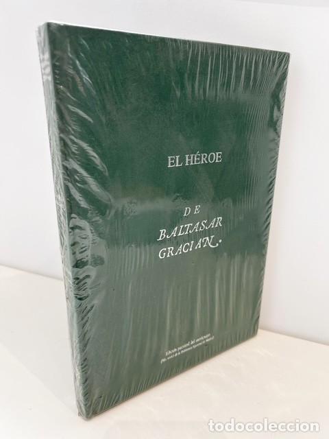 Libros de segunda mano: EL H&Eacute;ROE BALTASAR GRACI&Aacute;N FACS&Iacute;MIL DEL AUT&Oacute;GRAFO PRECINTADO GOBIERNO DE ARAG&Oacute;N