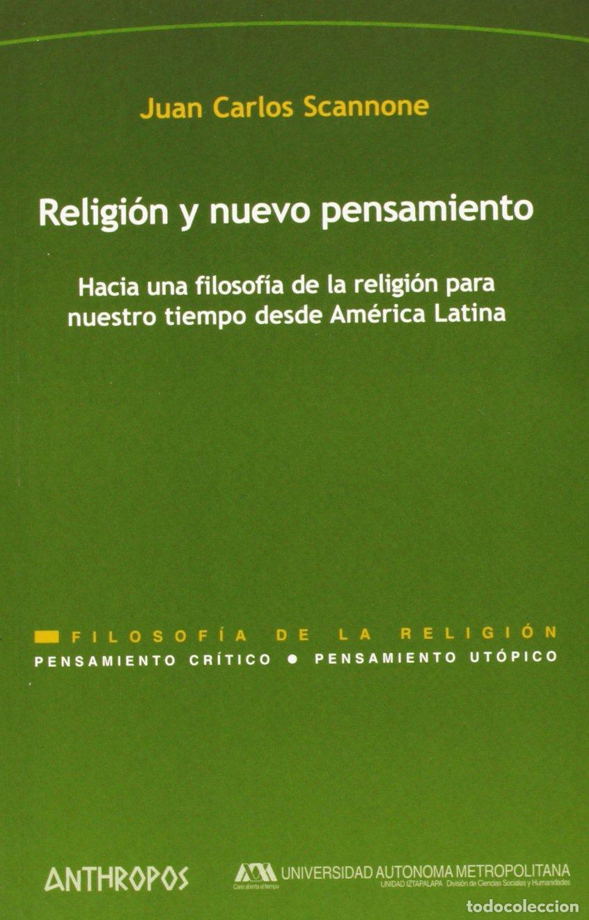 Libros de segunda mano: Religi&oacute;n Y Nuevo Pensamiento. Hacia Una Filosof&iacute;a De La Religi&oacute;n Paranuestro Tiempo Desde Am&eacute;rica La