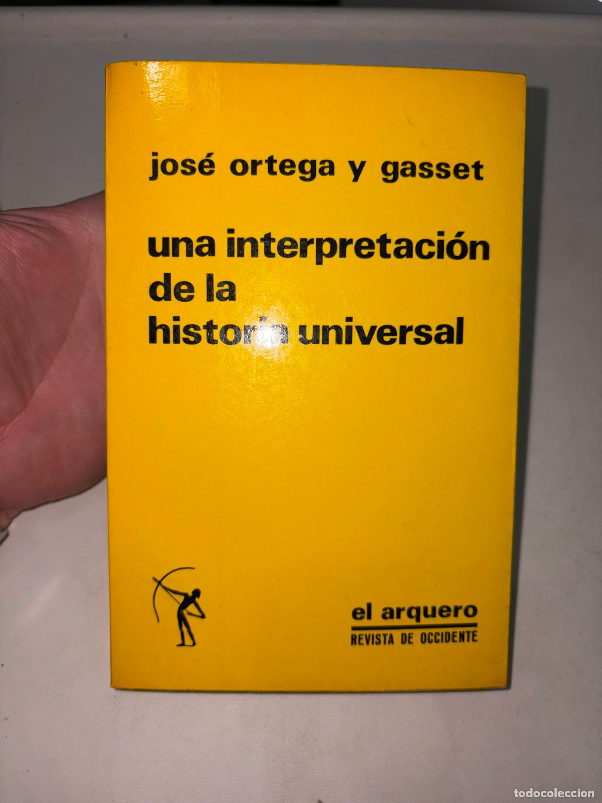 Libros de segunda mano: Una interpretaci&oacute;n de la historia universal - Jos&eacute; Ortega y Gasset