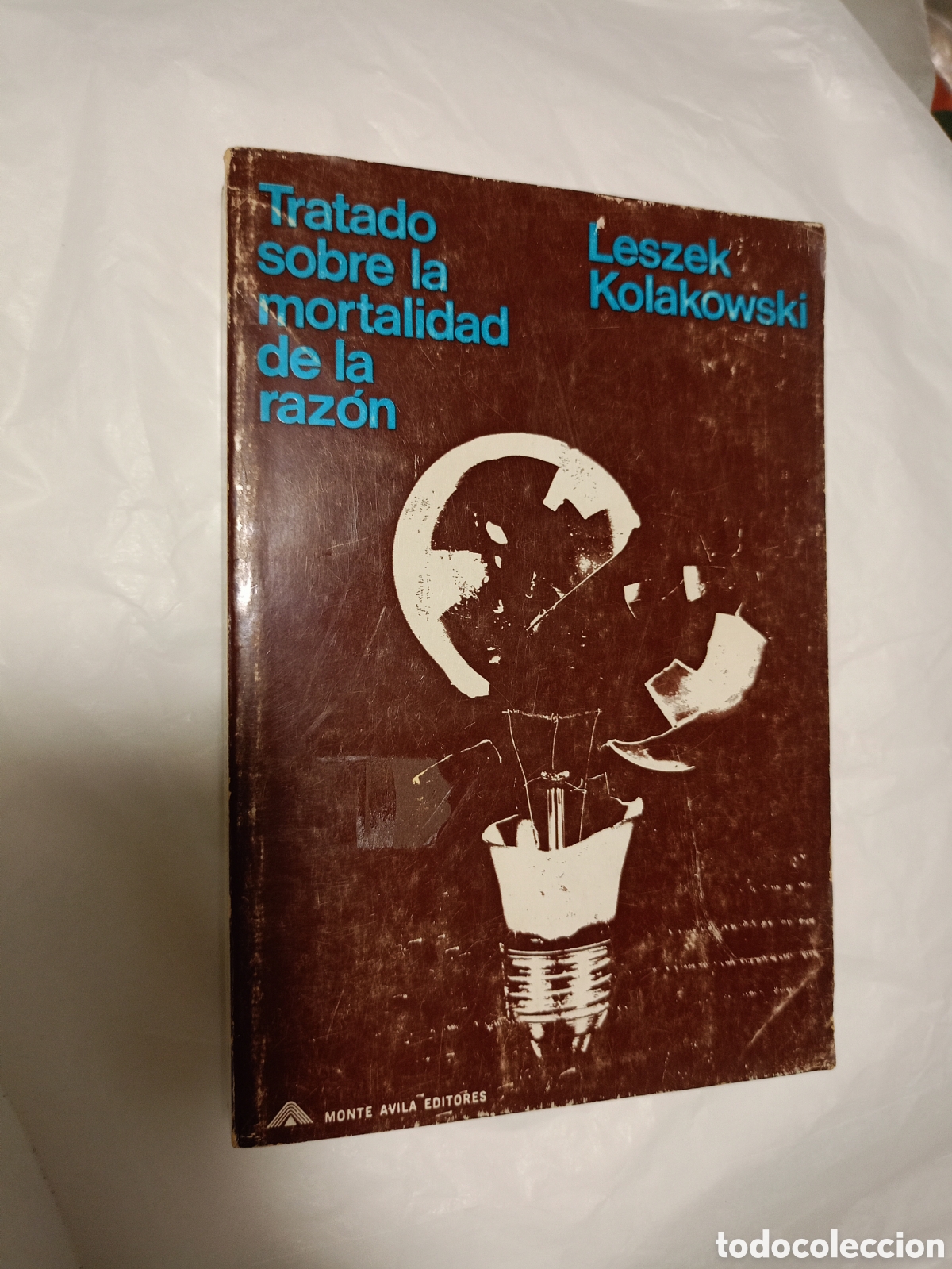 Livros em segunda m&atilde;o: Tratado sobre la mortalidad de la razon Leszek Kolakowski Monte Avila Editores 1ed.1969
