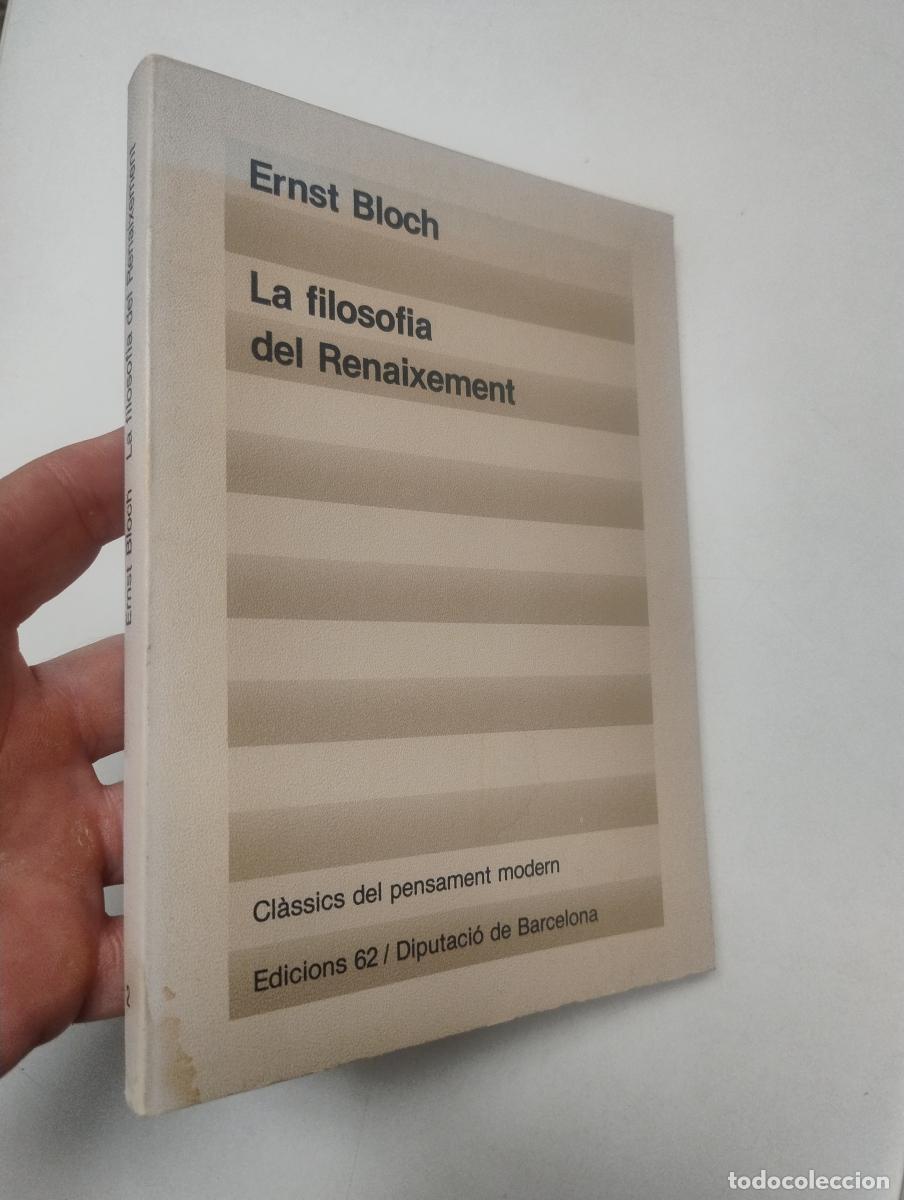 Libros de segunda mano: La filosofia del Renaixement - Bloch, Ernest