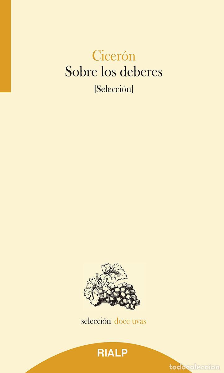 Libros de segunda mano: Sobre los deberes. - Cicer&oacute;n, Marco Tulio. - Foto 1