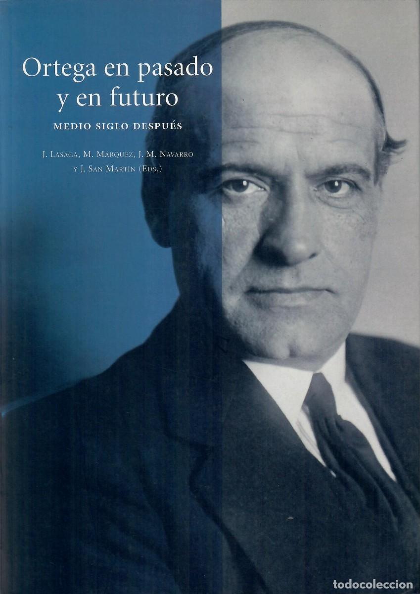 Libros de segunda mano: TRES LIBROS SOBRE ORTEGA Y GASSET