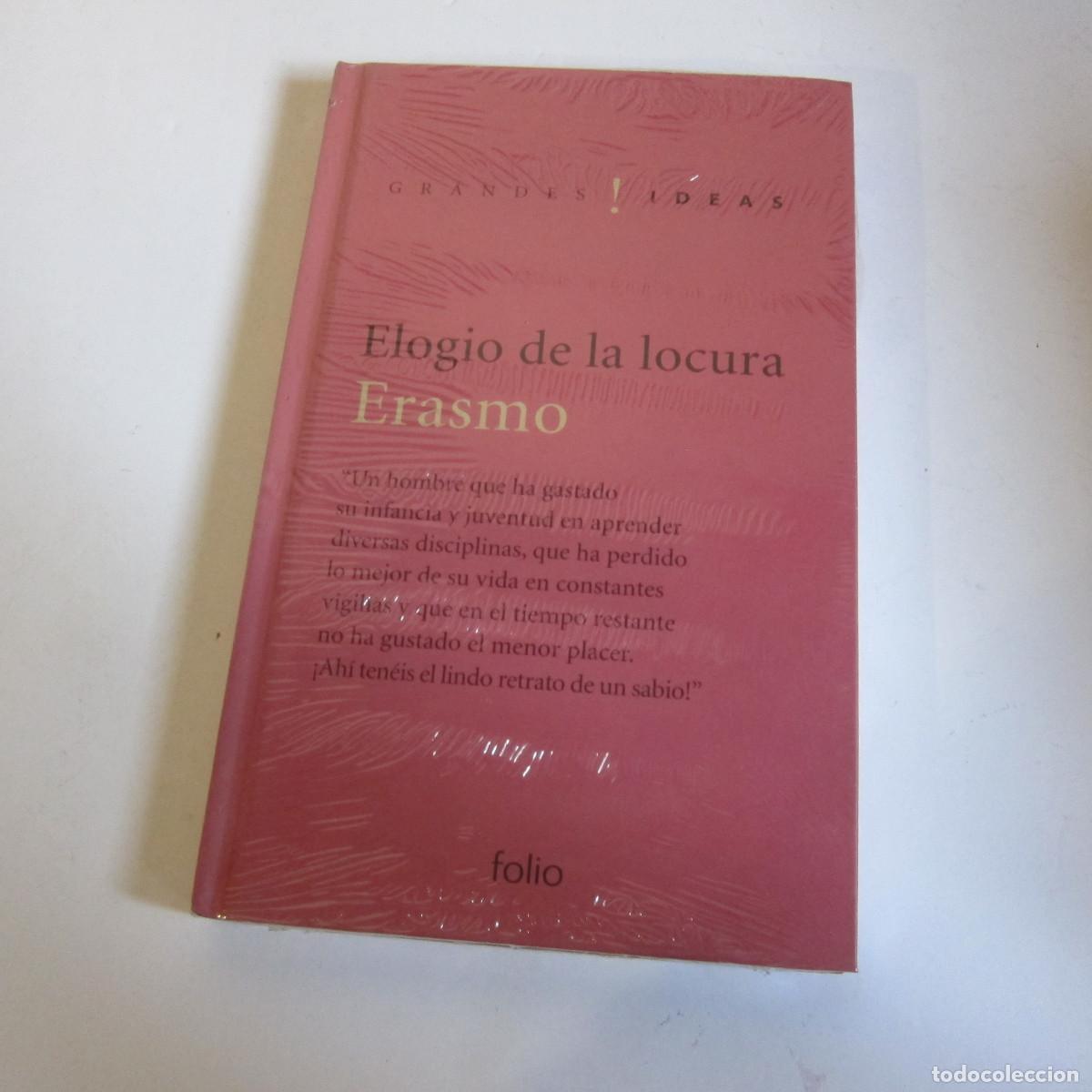 Libros de segunda mano: ELOGIO D ELA LOCURA - ERASMO (FOLIO) FILOSOF&Iacute;A