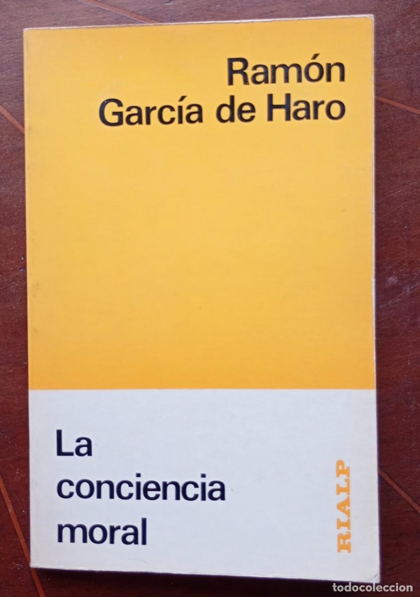 Libros de segunda mano: Ramon Garcia de Haro LA CONCIENCIA MORAL