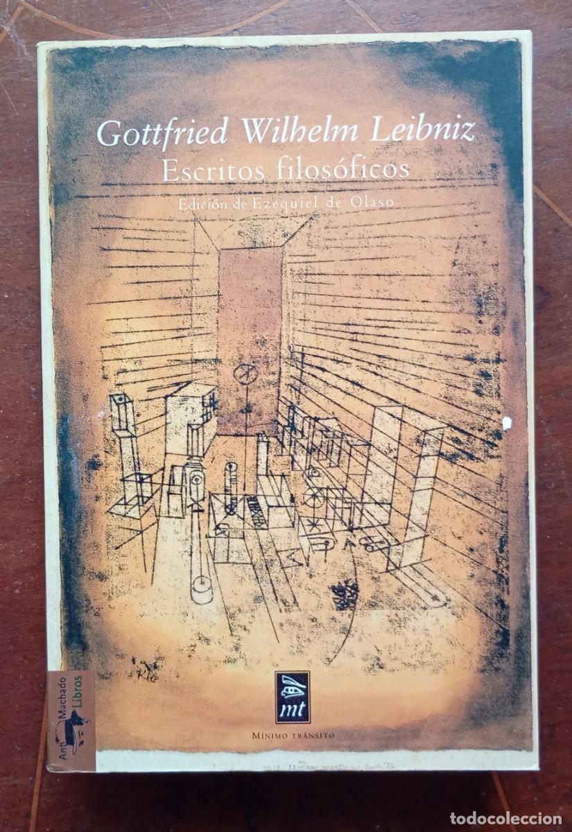 Libros de segunda mano: Gottfried Wilhelm Leibniz ESCRITOS FILOSOFICOS