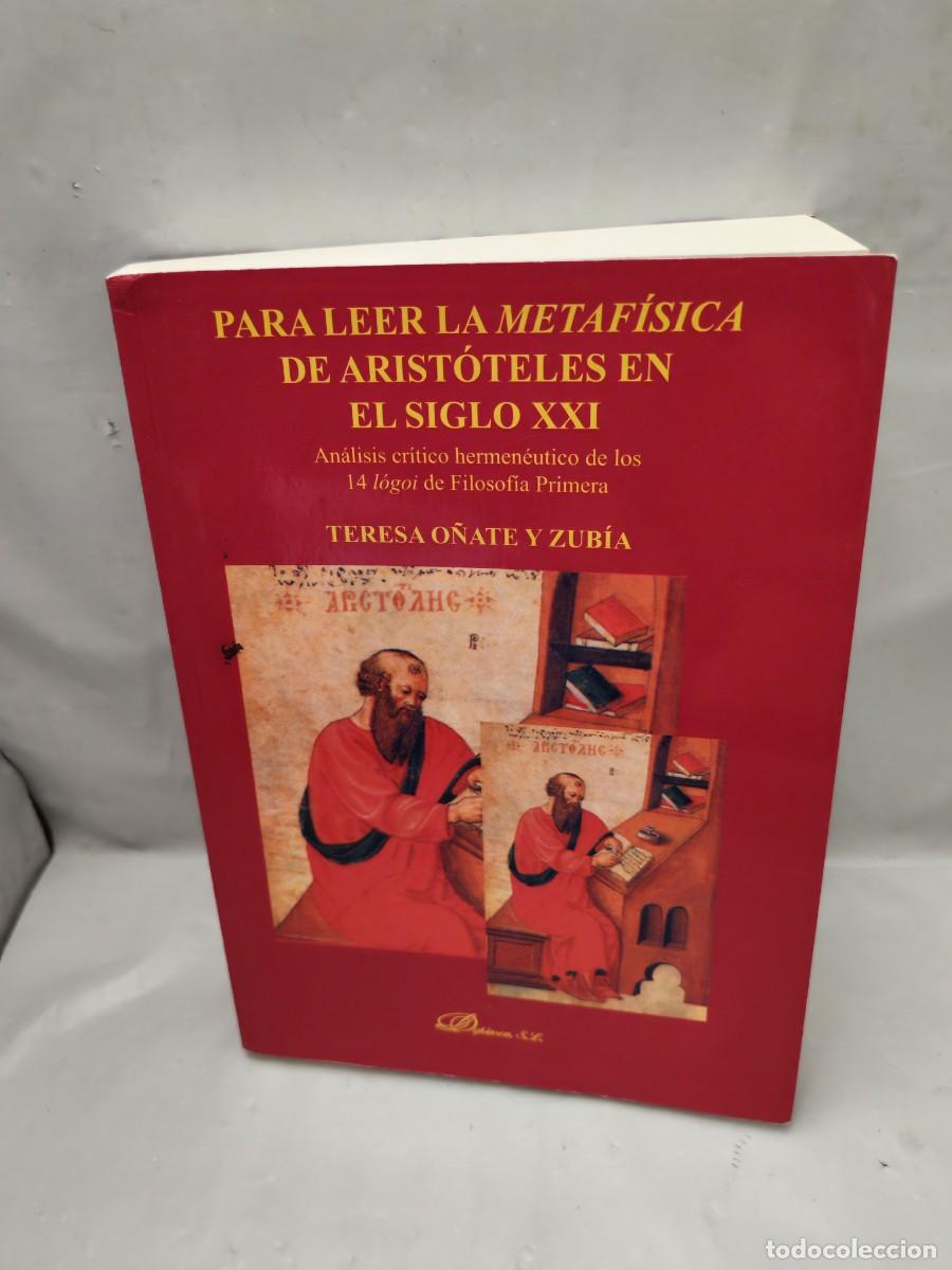 Second hand books: Para leer la metaf&iacute;sica de Arist&oacute;teles en el siglo XXI