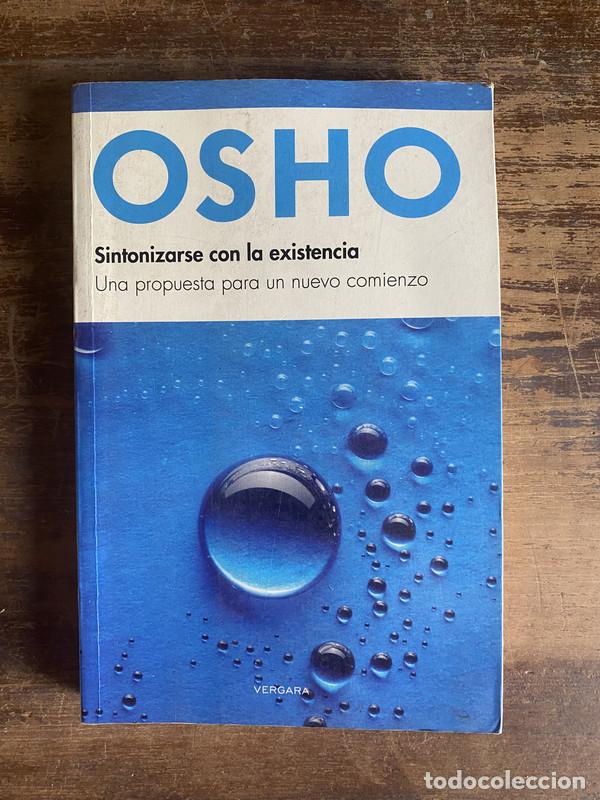 Libros de segunda mano: Sintonizarse con la existencia - Osho