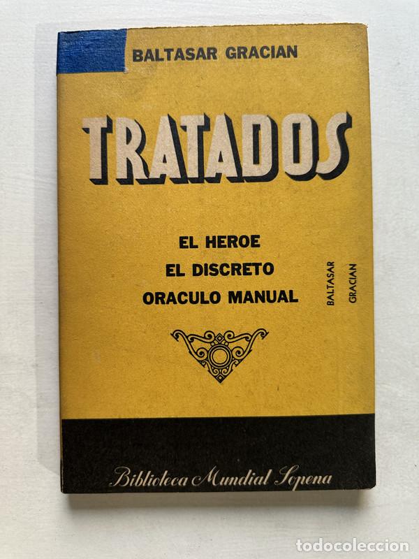 Libros de segunda mano: Tratados - Gracian Baltasar