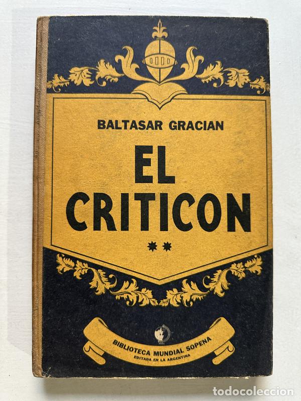 Libros de segunda mano: El criticon - Gracian Baltasar