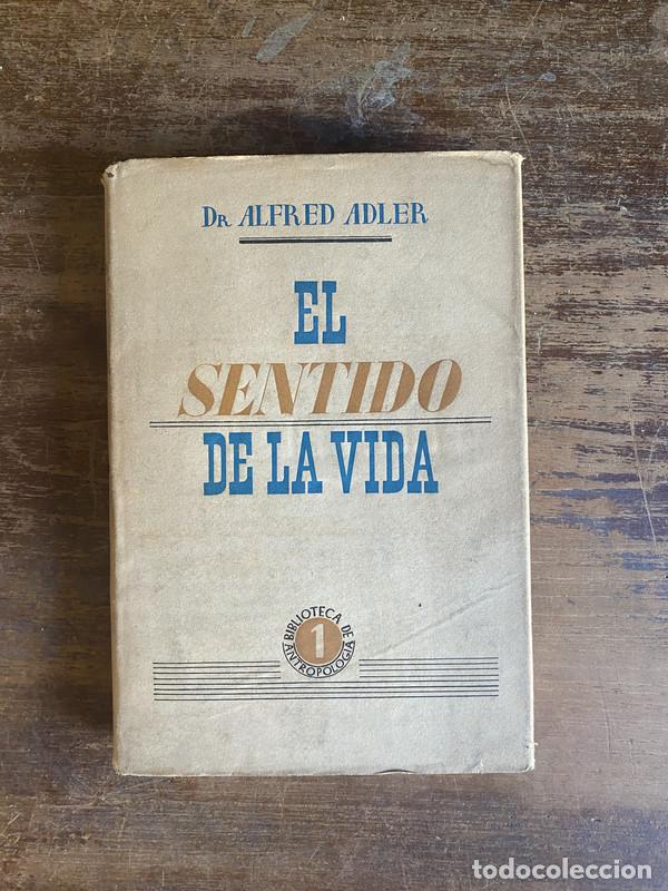 Libros de segunda mano: El sentido de la vida - Adler Alfred