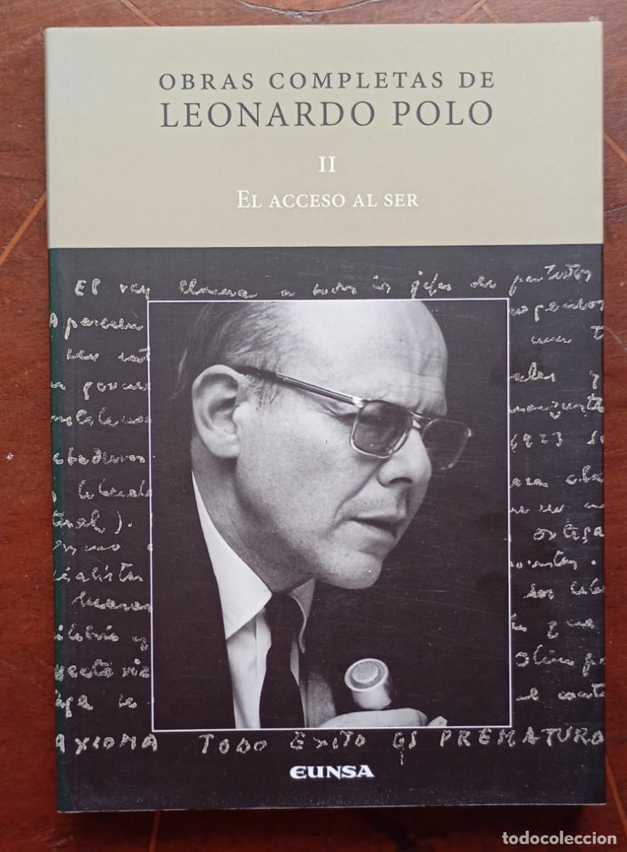 Libros de segunda mano: OBRAS COMPLETAS DE LEONARDO POLO II El acceso al ser
